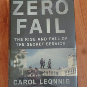 Zero Fail by Carol Leonnig hardback ISBN 9780399589010